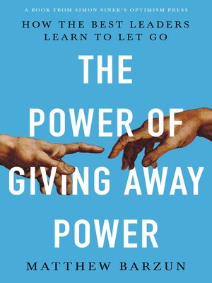 cover image of The Power of Giving Away Power